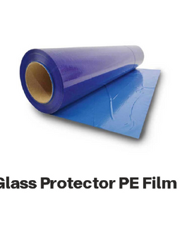 GLASS PROTECTOR PE FILM